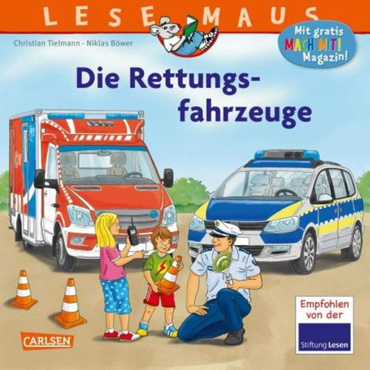 Carlsen Verlag Lesemaus 187 - Die Rettungsfahrzeuge
