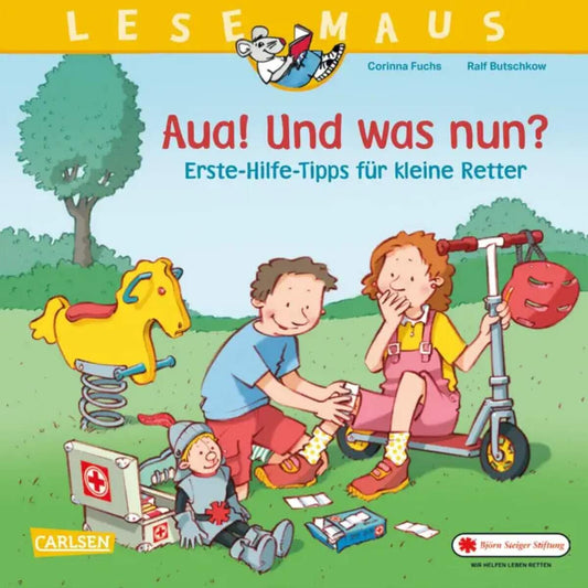 Carlsen Verlag LESEMAUS 112: Aua! Und was nun? Erste-Hilfe-Tipps für kleine Retter