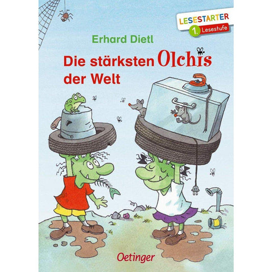 Oetinger Erhard Dietl - Die stärksten Olchis der Welt