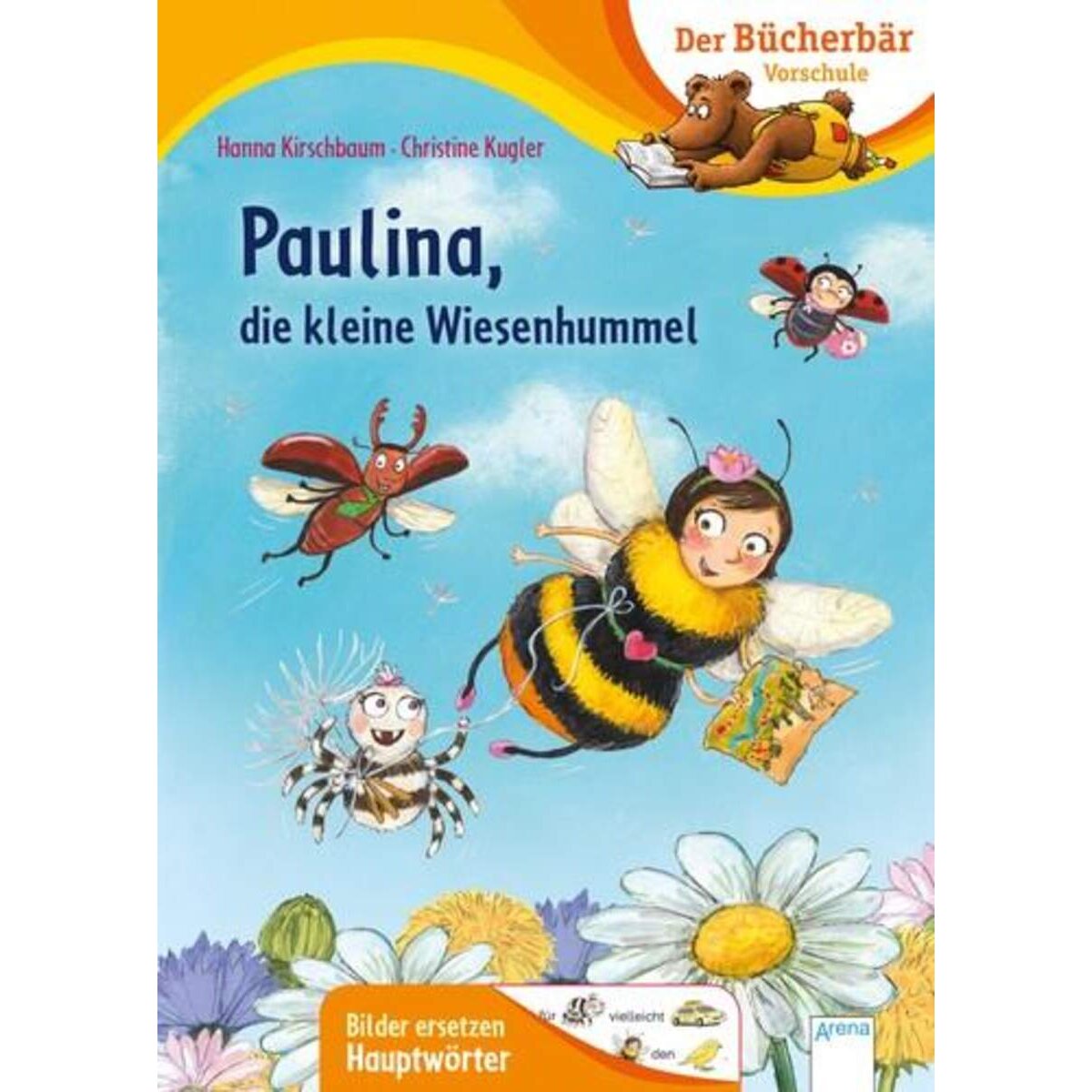 Arena Kirschbaum, Paulina, die kleine Wiesenhummel