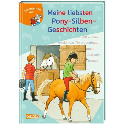 Carlsen Verlag LESEMAUS zum Lesenlernen Sammelbände: Meine liebsten Pony-Silben-Geschichten