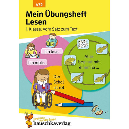 Hauschka Verlag Mein Übungsheft Lesen – 1. Klasse: Vom Satz zum Text, A5-Heft