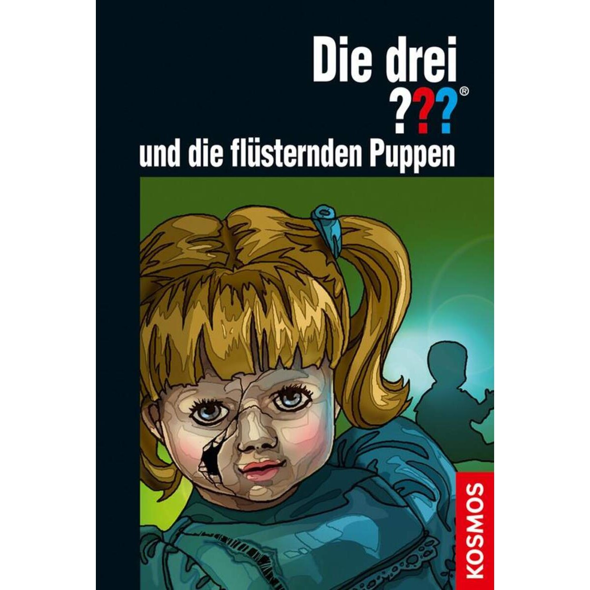 KOSMOS Die drei??? und die flüsternden Puppen