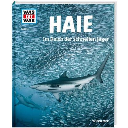 Tessloff WAS IST WAS Band 95 Haie - Im Reich der schnellen Jäger